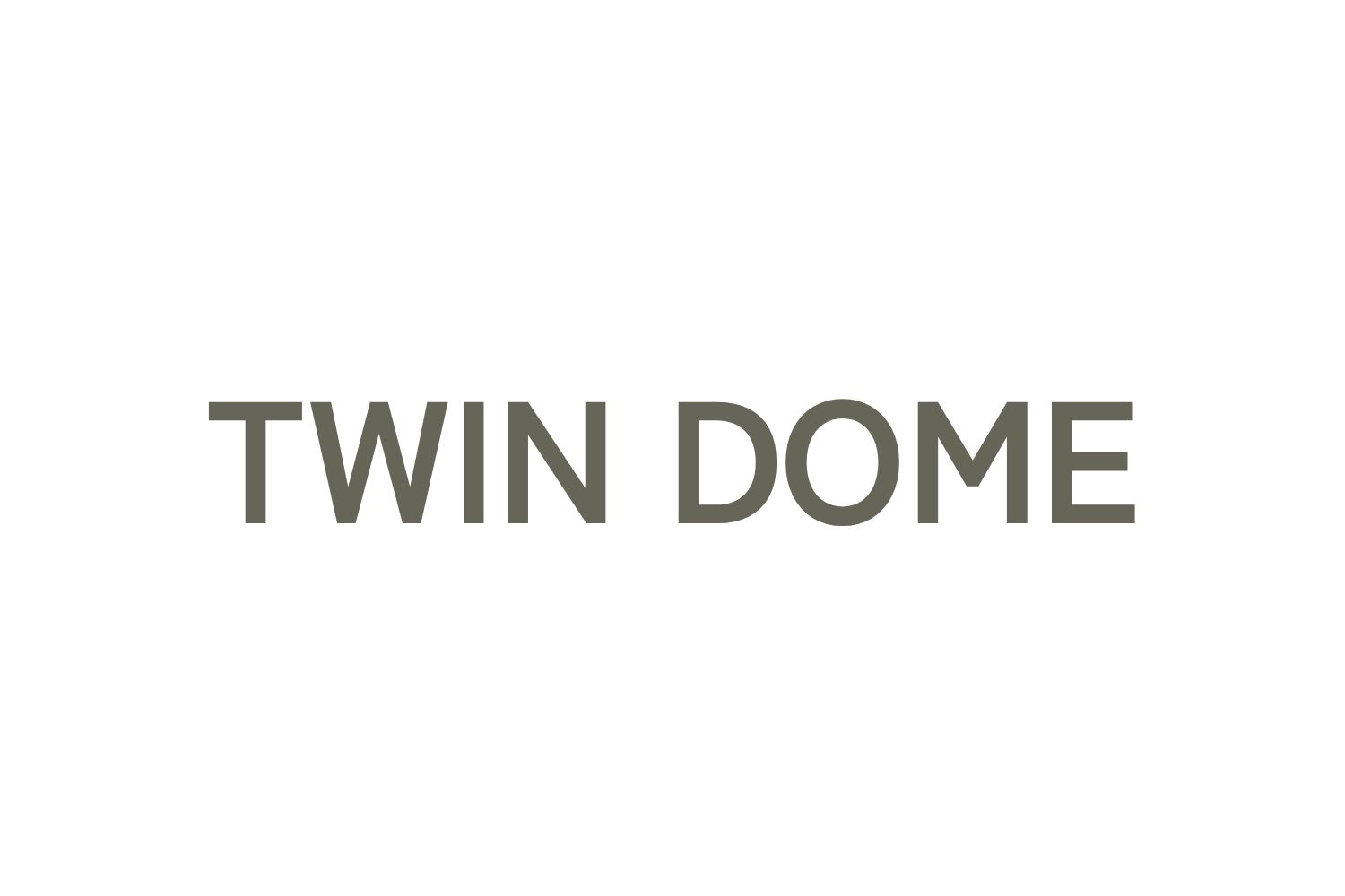 TWIN DOME